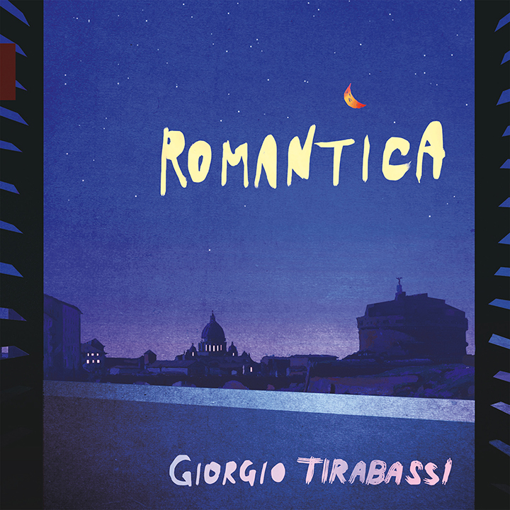 Esce oggi, venerdì 8 gennaio, “Romantìca” il primo disco di Giorgio Tirabassi